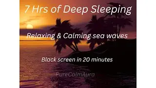 Relaxing Deep Sleeping sea waves, Stress Relief, Calming sea waves, Meditation Music.