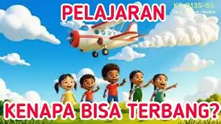 PESAWAT BISA TERBANG - video animasi edukatif