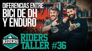 Diferencias entre DH y Enduro. Riders Taller #36