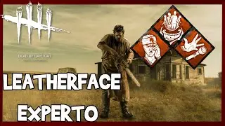 Trofeo EXPERTO &ndash; LEATHERFACE (3 perks del asesino) | Dead by Daylight