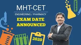 MHT-CET 2020 Exam Tentative Date Annouonced | All CET Exams of CETCELL Maharashtra| Dinesh Sir