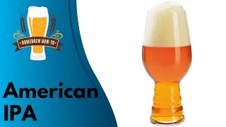 Homebrew How-To: American IPA