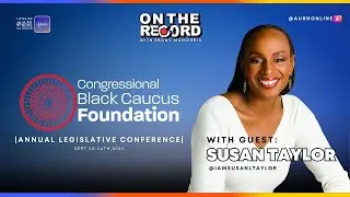 Live from CBCF 2023: Susan Taylor on the Need for Unity | On the Record with Ebony McMorris