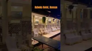 Ashoka hotel, Hassan #ashokhotelhassan