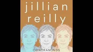 Be Wilful. Go Astray. Feel Your Way - Jillain Reilly (#062)