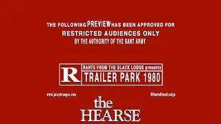 Trailer Park  THE HEARSE