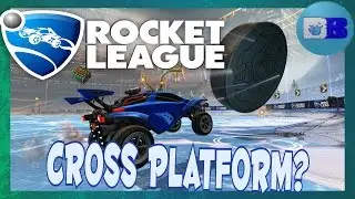 Rocket League - Cross Platform