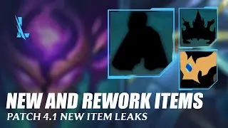 New and Rework Items Patch 4.1 - Wild Rift