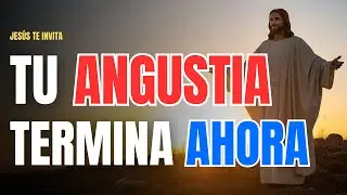 Jesús te invita: ¿Por qué te frena esta ansiedad? Hoy te fortalezco