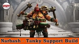 Narbash Tanky Support Build | Paragon Beast Builds
