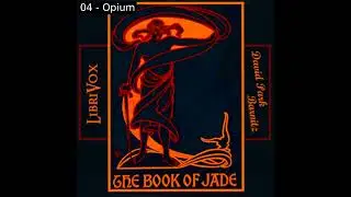 The Book of Jade by David Park Barnitz read by Various | Full Audio Book