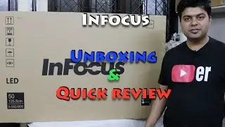 Infocus 50 Inch LED TV at 35000 INR, Unboxing and Quick Review