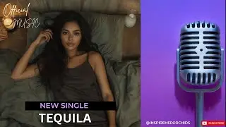 TEQUILA: #newsong #songwriter #newtrackmusic #rnbbeat #rnbsinger #songwriter #rnbsoulsinger