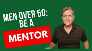 Men: Be A Mentor