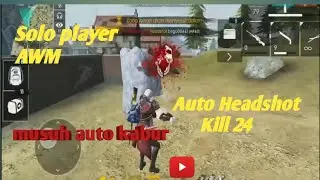 Kill 24 Pro Player AWM Auto Boyah