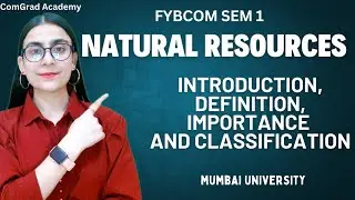Natural Resources introduction FYBCOM SEM 1| environmental studies| #bcom #mumbaiuniversity
