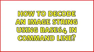 Ubuntu: How to decode an image string using base64 in command line?