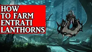 Warframe || How to Farm Entrati Lanthorn || Angels of the Zariman