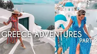 GREECE Travel Adventures Part 2 | the BEST Santorini food, hotels , activities & outfits
