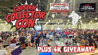 Gadsden Collector Con is AMAZING! Toy Hunting and 4K Giveaway