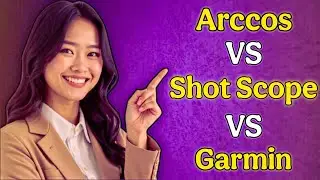 Arccos vs. Garmin vs. Shot Scope (2026) &ndash; Best Golf Tracking System Compared