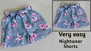 Very Easy Nightwear Shorts Cutting and Stitching/DIY Shorts for girls/Style by Radhika