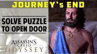 Journey's End | Solve The Puzzle to Open the Door | Ancient Stronghold | ASSASSIN'S CREED ODYSSEY