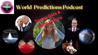 🌎🎙️Прогнозы экстрасенсов мира 🔮Трамп Газа и видения Святых