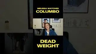 Reaction to COLUMBO: Dead Weight! #1970s #columbo #peterfalk #lieutenantcolumbo #classictv
