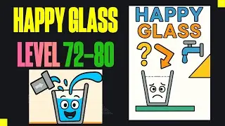 Happy Glass Level 72&ndash;80 | All Levels 3 Stars Solution (Full Walkthrough)