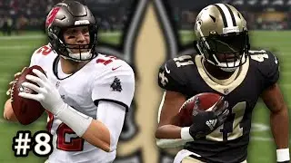 TOM BRADY CAN'T BEAT THE SAINTS IN A VIDEO GAME EITHER! - Saints Franchise #8 (Madden22)