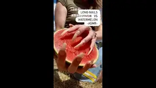 Watermelon and Long Nails ASMR - Real Nails Fruit Scratching and Digging