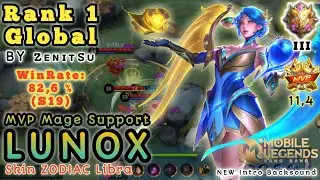 LUNOX Top 1 Global Build and Emblem 2020 Gameplay MVP Mage Support Skin Zodiac Libra Mobile Legends