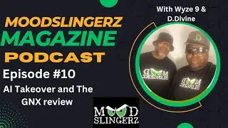AI Taking over the music industry & GMX review! Moodslingerz podcast EP.10