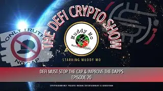 Defi Must Stop The Cap & Improve the Dapps
