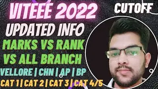 VITEEE 2022 Marks vs rank vs Branch 🔥 | All campus all category #vit_cutoff #marksvsrank #results