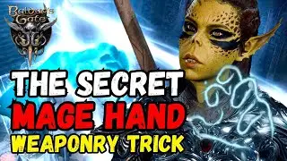 The SECRET Mage Hand WEAPONRY Trick 🖐🗡️ Baldur&rsquo;s Gate 3 Patch 8 Gameplay 🔥 #baldursgate3