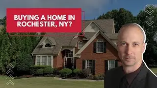 Don&rsquo;t Buy a House in Rochester, NY Until You Watch This!