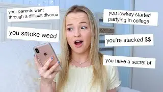 reading people's assumptions about me...