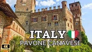 PAVONE CANAVESE 🏰 Walking Tour Italy 4K 60fps