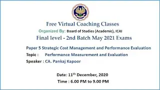 Final Paper 5 SCMPE Topic: Performance Measurement and Evaluation Evening Session Date: 11-12-2020