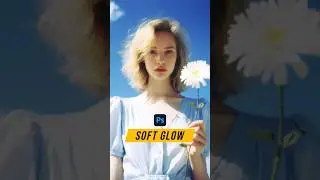 🌟 Dreamy Glow Effect in Photoshop - Soft & Magical