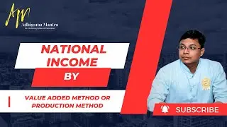 National Income | Value Added Method | Production Method MPTET | UP TGT PGT | BPSC | Economics