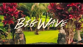 Big Wave