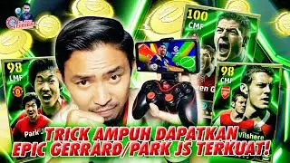 Trick To Get Epic Steven Gerrard or Park Ji Sung in eFootball 2025 Mobile with 0 gp player trick