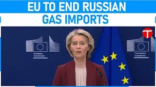 'New era' as Europe reaches deal on phasing out Russian gas imports by 2027