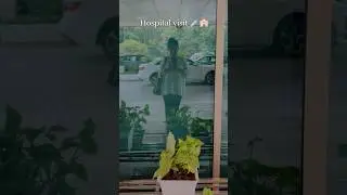 A day at the hospital 🏥 #hospital #hospitalvisit #regularcheckups #ytshorts #shorts
