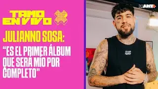 Finalmente Feliz, La nueva vida de  @JuliannoSosa | #TamoEnVivo