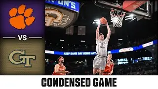 Clemson vs. Georgia Tech Condensed Game | 2025-26 ACC Men's Basketball