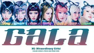XG (Xtraordinary Girls) 'GALA' (color coded lyrics)